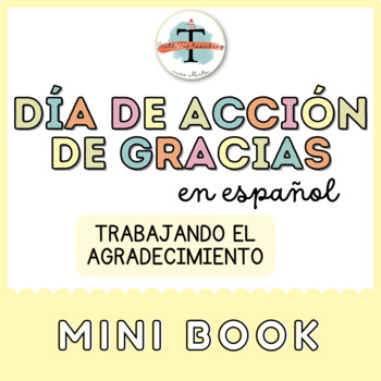 Preview of Thanksgiving activities in Spanish mini book | actividades de Accion de gracias