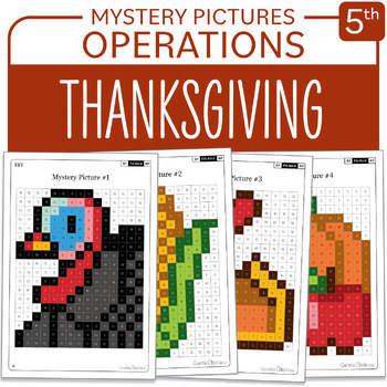 Preview of Thanksgiving activity Math Mystery Pictures Grade 5 Multiplications Divisions