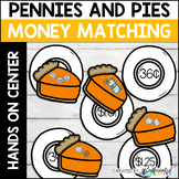 Thanksgiving and Pi Day Math Money Matching Center - Penni