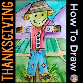 Preview of Thanksgiving Activities Free: How to Draw a Turkey, Scarecrow and Pilgrims.