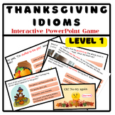 Thanksgiving idioms  (Level 1) | fall idioms 