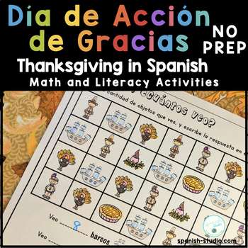 Preview of Thanksgiving in Spanish-NO PREP Literacy and Math Activities