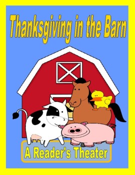 Preview of Thanksgiving in the Barn  --  A Reader's Theater