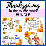 Thanksgiving in the Music Room BUNDLE with Rhythm Games, S