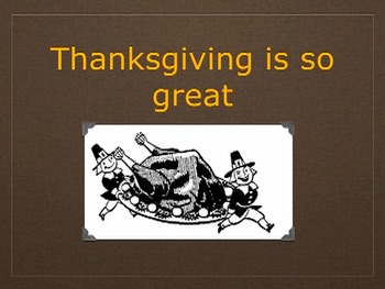 Preview of Thanksgiving is so Great (Interactive Video and Song)