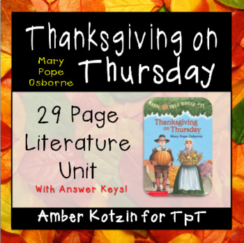 Preview of Thanksgiving on Thursday (Magic Tree House) Literature Guide (Common Core)