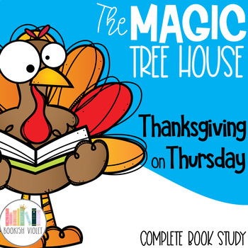 Preview of Thanksgiving on Thursday Magic Tree House Book Companion