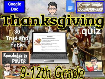 Preview of Thanksgiving quiz - 9-12th grades  - 30 True and False with Answer, 5 pages