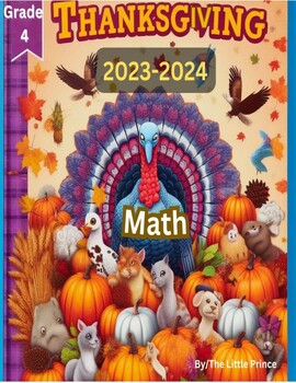 Preview of Thanksgiving math for Grade 4 , number sense, operations, fractions