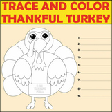 Thanksgiving turkey - Printable Thankful List  - tracing a