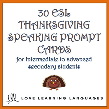 Preview of Thanksgiving vocabulary - 30 ESL - ELL Thanksgiving speaking prompt cards