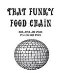 That Funky Food Chain Musical For Kids INSTANT DOWNLOAD