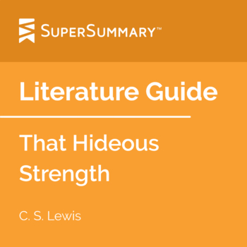 Preview of That Hideous Strength Literature Guide