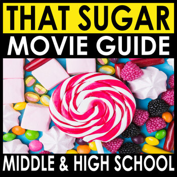 Preview of That Sugar Film Movie Guide (2015) + Answers  Included - Sub Plans