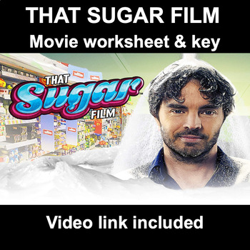 Preview of That Sugar Film: Movie Worksheet & Answer Key