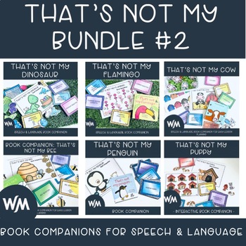 Preview of That's Not My Series - Book Companion - GROWING Bundle for Speech Therapy