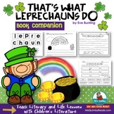 That's What Leprechauns Do | Eve Bunting | Book Companion | Reader Response