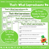 That's What Leprechauns Do Retell, Comp, Using Illustrations & Vocabulary