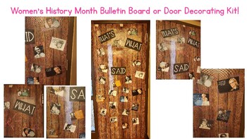 Preview of That's What She Said.... Women's History Door/Bulletin Board