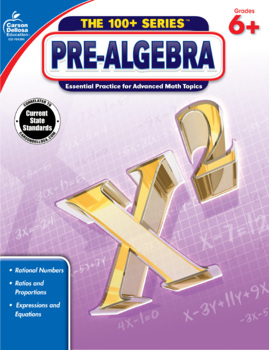 Preview of The 100+ Series Pre-Algebra Workbook Grades 6–8 Printable 704384-EB