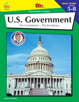 Preview of The 100+ Series U.S. Government Workbook Grades 5–8 Printable 0742400557-EB