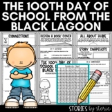 The 100th Day of School from the Black Lagoon | Printable 