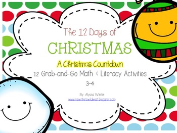 Preview of The 12 Days of Christmas: Grab and Go Literacy and Math Activities 3-4
