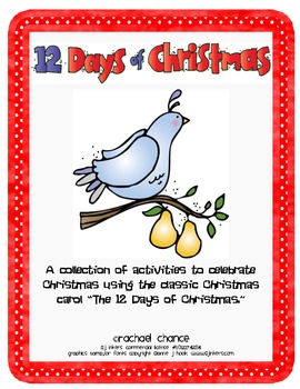 Preview of The 12 Days of Christmas-Math and Literacy Activities