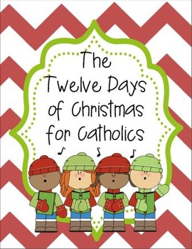 Preview of The 12 Days of Christmas for Catholics - Interactive Lap Book Activity