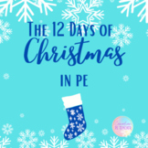 The 12 Days of Christmas in PE