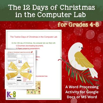 Preview of The 12 Days of Christmas in the Computer Lab Activity for GOOGLE Docs & MS Word