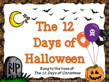Preview of The 12 Days of Halloween PowerPoint/Google Slides Song- Counting & Singing