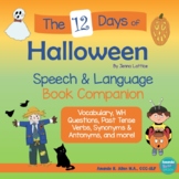 The 12 Days of Halloween Speech & Language Book Companion