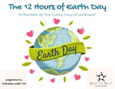 "The 12 Hours of Earth Day" - Read Along Song for Earth Day!