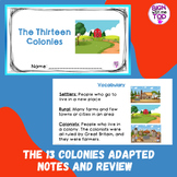 The 13 Colonies Adapted Notes and Review