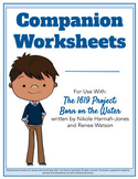 The 1619 Project: Born on the Water Companion Worksheets B