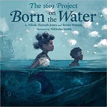 Preview of The 1619 Project: Born on the Water Read-Aloud & Discussion