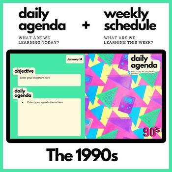 Preview of The 1990s Themed Daily Agenda + Weekly Schedule for Google Slides