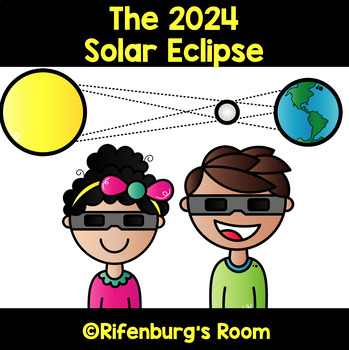 The 2017 Total Solar Eclipse Activities by Rifenburg's Room | TpT