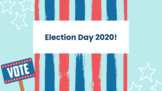 The 2020 Election: Election Day Slides 