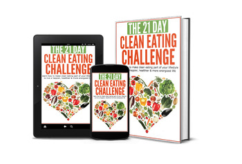 The 21-Day Clean Eating Challenge by 21 Day Challenges | TpT