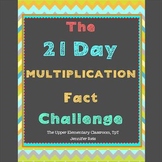 The 21 Day Multiplication Fact Challenge
