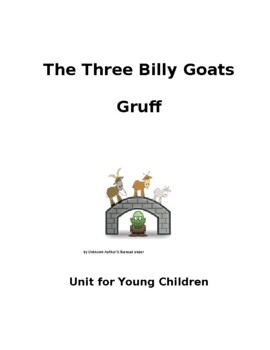 Preview of The 3 Billy Goats Gruff Unit for Early Childhood