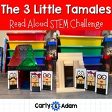 The 3 Little Tamales Fractured Fairy Tale STEM Activity - 
