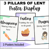 The 3 Pillars of Lent Catholic Poster Displays - Prayer, F