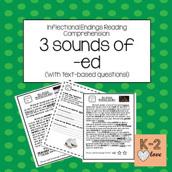 Preview of The 3 Sounds of -ed: Reading Comprehension BUNDLE With Text-Based Questions