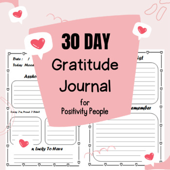 Preview of The  30 day Gratitude Journal for Positivity People