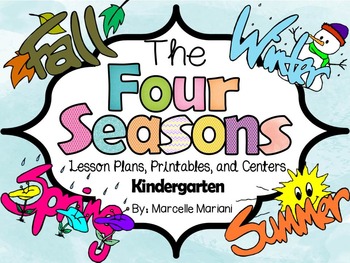 Preview of Four seasons Lesson Plans covering Literacy, Math, and Science