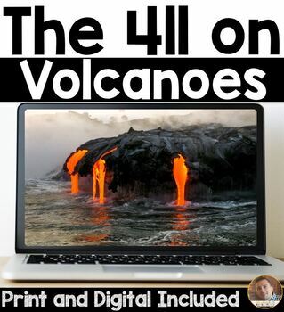 Preview of The 411 on Volcanoes: A Print & Digital Study of Volcanoes for Distance Learning