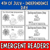 The 4th of July: Independence Day Mini Book for Emergent Readers
